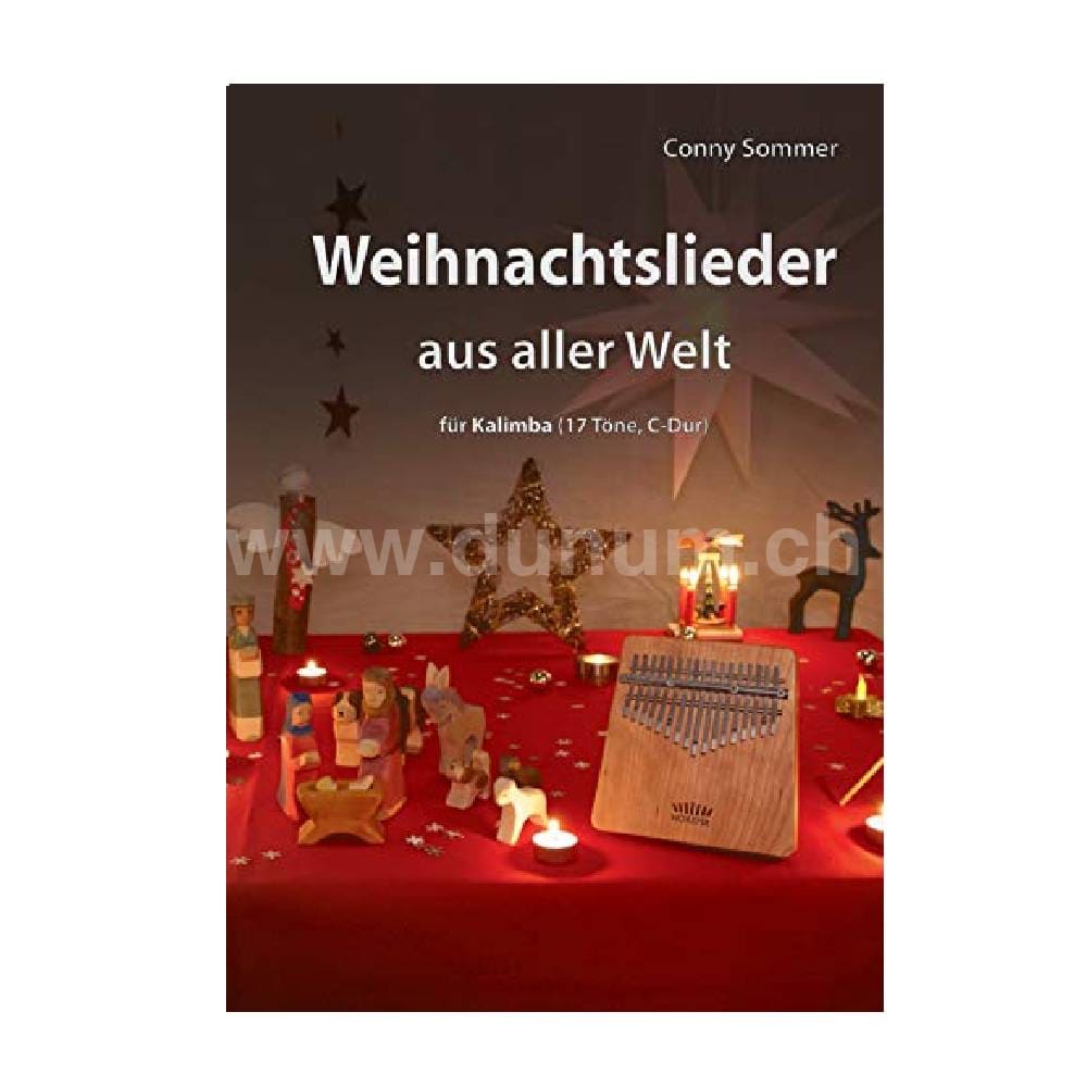 Conny Sommer - „Weihnachtslieder aus aller Welt“ für Kalimba (17 Töne C-Dur)