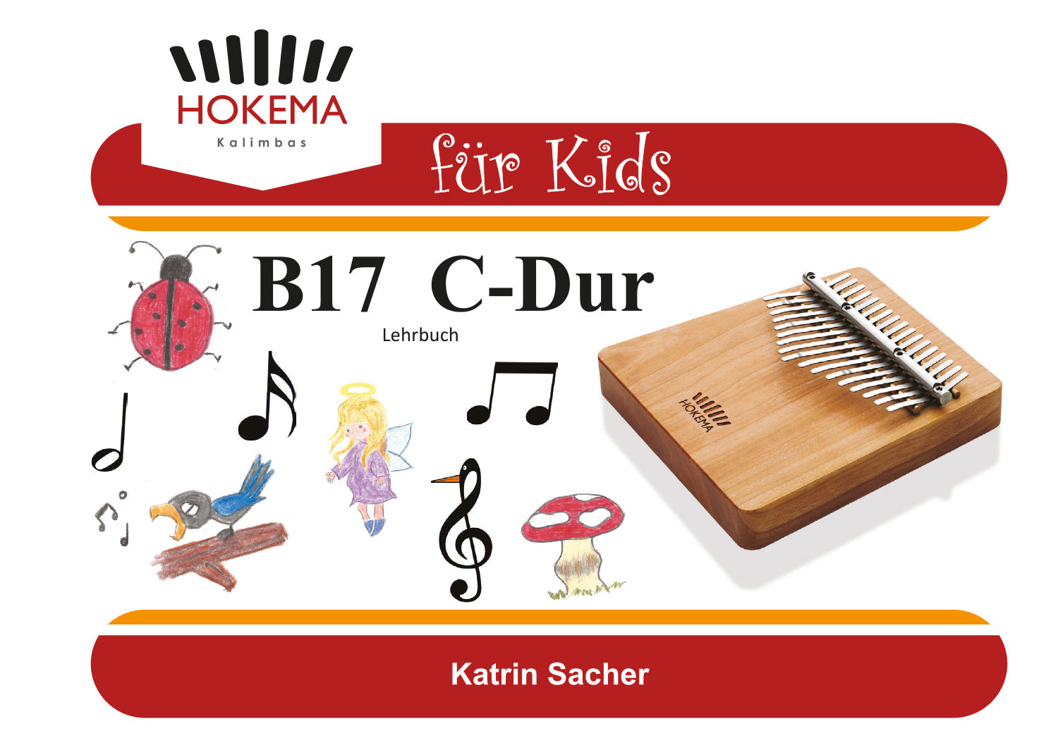 Lehrbuch für Kids - Kalimba B17 (orange) | Melodisch & Harmonisch | Sansula & Kalimba | Dunum.ch