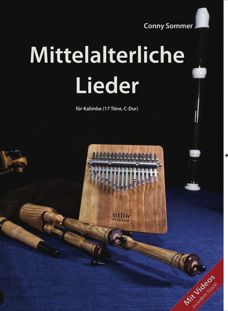 Conny Sommer - Mittelalterliche Lieder (17 Töne, C-Dur) | Melodisch & Harmonisch | Sansula & Kalimba | Dunum.ch
